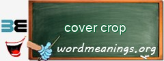 WordMeaning blackboard for cover crop